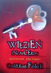 Catherine Fisher, Więzień Incarceron