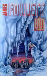 James Follett, Lód