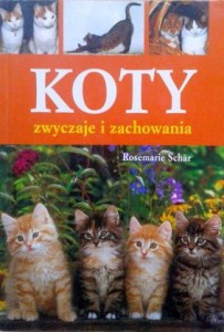 Rosemarie Schar, Koty zwyczaje i zachowania
