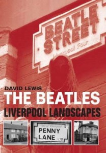 David Lewis, The Beatles Liverpool Landscapes