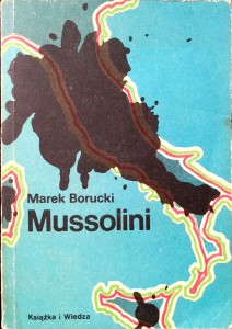 Marek Borucki, Mussolini