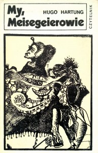 Hugo Hartung, My Meisegeierowie