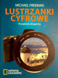 Michael Freeman, Lustrzanki cyfrowe Poradnik eksperta