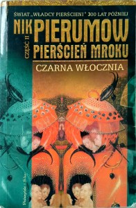 Nik Pierumow, Czarna włócznia