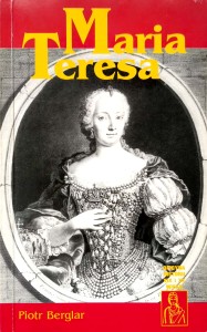 Piotr Berglar, Maria Teresa