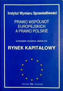 Aleksander Chłopecki Marcin Dyl, Rynek kapitałowy