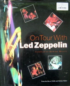 Howard Mylett, On Tour with Led Zeppelin