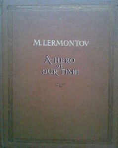 M. Lermontow, A Hero of Our Time