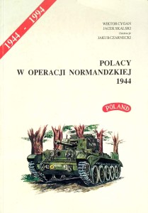 Polacy w Operacji Normandzkiej 1944