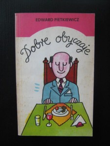 Edward Pietkiewicz, Dobre obyczaje