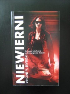 Vincent V. Severski, Niewierni