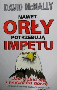 David McNally, Nawet orły potrzebują impetu