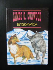 James O. Curwood, Błyskawica