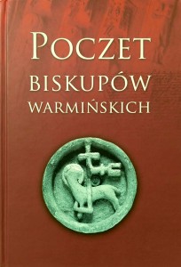 Achremczyk, Poczet biskupów warmińskich