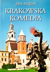Jan Majda, Krakowska komedia