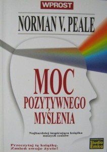 Norman V. Peale, Moc pozytywnego myślenia