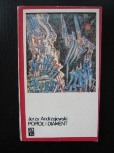 Jerzy Andrzejewski, Popiół i diament