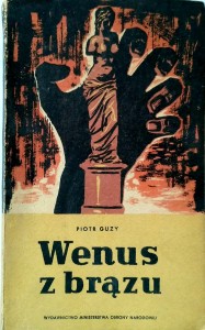 Piotr Guzy, Wenus z brązu