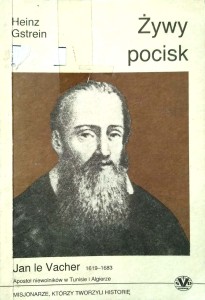 Heinz Gstrein, Żywy pocisk