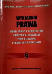 Wykładnia prawa Model ogólny a perspektywa europejskiej konwencji