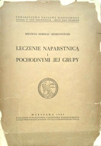 Mściwój Semerau- Siemianowski, Leczenie naparstnicą i pochodnymi jej grupy