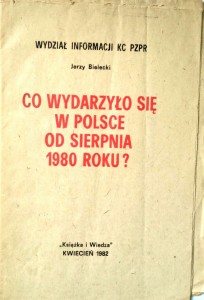 Jerzy Bielecki, Co wydarzyło się w Polsce od sierpnia 1980 roku?