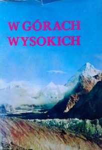 red. Kazimierz Saysse- Tobiczyk, W górach wysokich