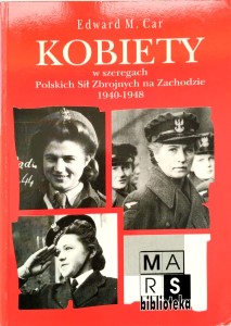 Edward Car, Kobiety w szeregach Polskich Sił Zbrojnych na Zachodzie