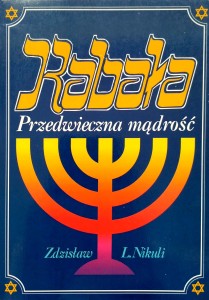Zdzisław Nikuli, Kabała Przedwieczna mądrość