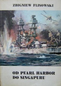 Zbigniew Flisowski, Od Pearl Harbor do Singapuru