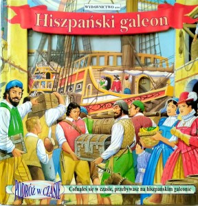 Podróż w czasie, Hiszpański galeon