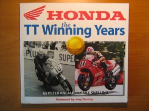 Peter Kneale Bill Snelling, Honda the TT Winning Years