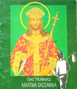 Ewa Nickiewicz, Martwa sadzawka