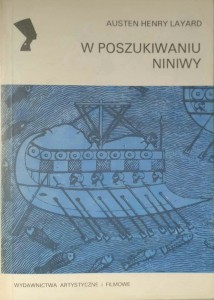 Austen Henry Layard, W poszukiwaniu Niniwy