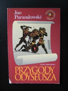 Jan Parandowski, Przygody Odyseusza wyd. Nasza Księgarnia