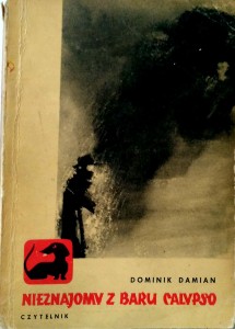 Dominik Damian, Nieznajomy z Baru Calypso