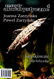 Joanna Zarzyńska Paweł Zarzyński, Kiryskowate