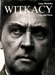 Anna Micińska, Witkacy Life and Work