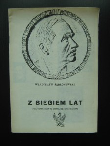 Władysław Jabłonowski, Z biegiem lat Wspomnienia o Romanie Dmowskim