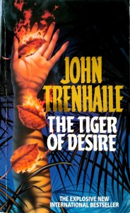 John Trenhaile, The Tiger of Desire