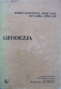 Hlibowicki Lang Łaska Łoś, Geodezja