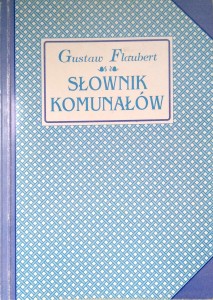 Gustaw Flaubert, Słownik komunałów