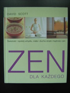 David Scott, ZEN dla każdego
