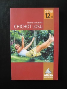 Hanka Lemańska, Chichot losu