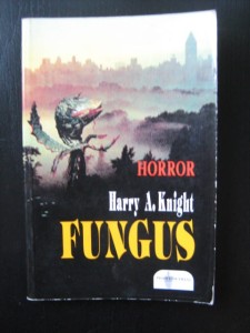 Harry A. Knight, Fungus