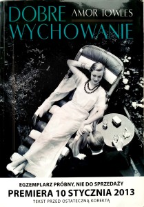 Amor Towles, Dobre wychowanie Egzemplarz próbny