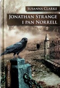 Susanna Clarke, Jonathan Strange i pan Norrell