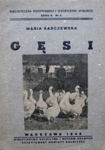 Maria Karczewska, Gęsi