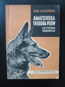 Jan Gieżyński, Amatorska tresura psów