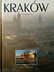 Paweł Jaroszewski, Kraków Pejzaż w miniaturze